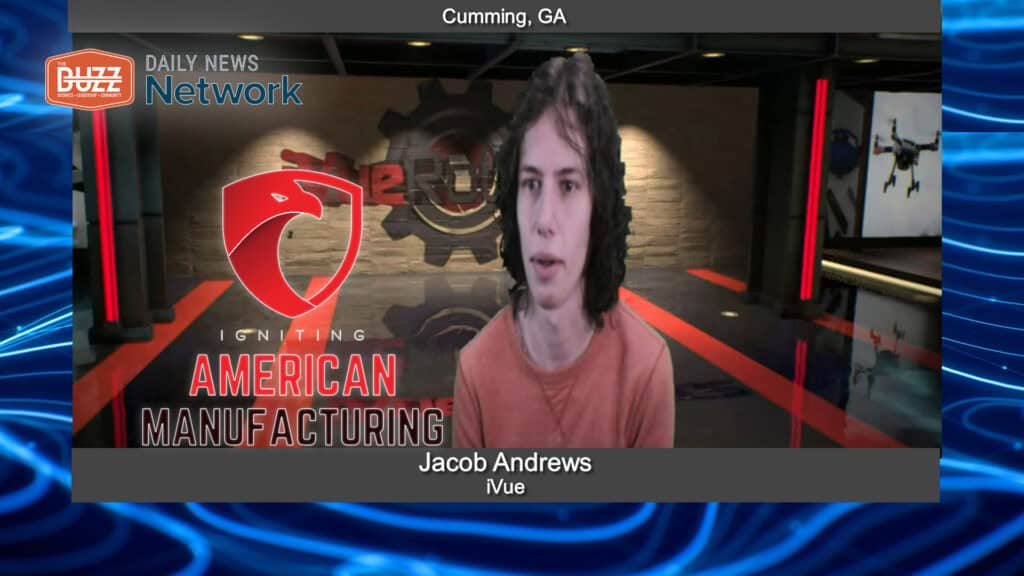 Igniting American Manufacturing with Jacob Andrews of IVue The World