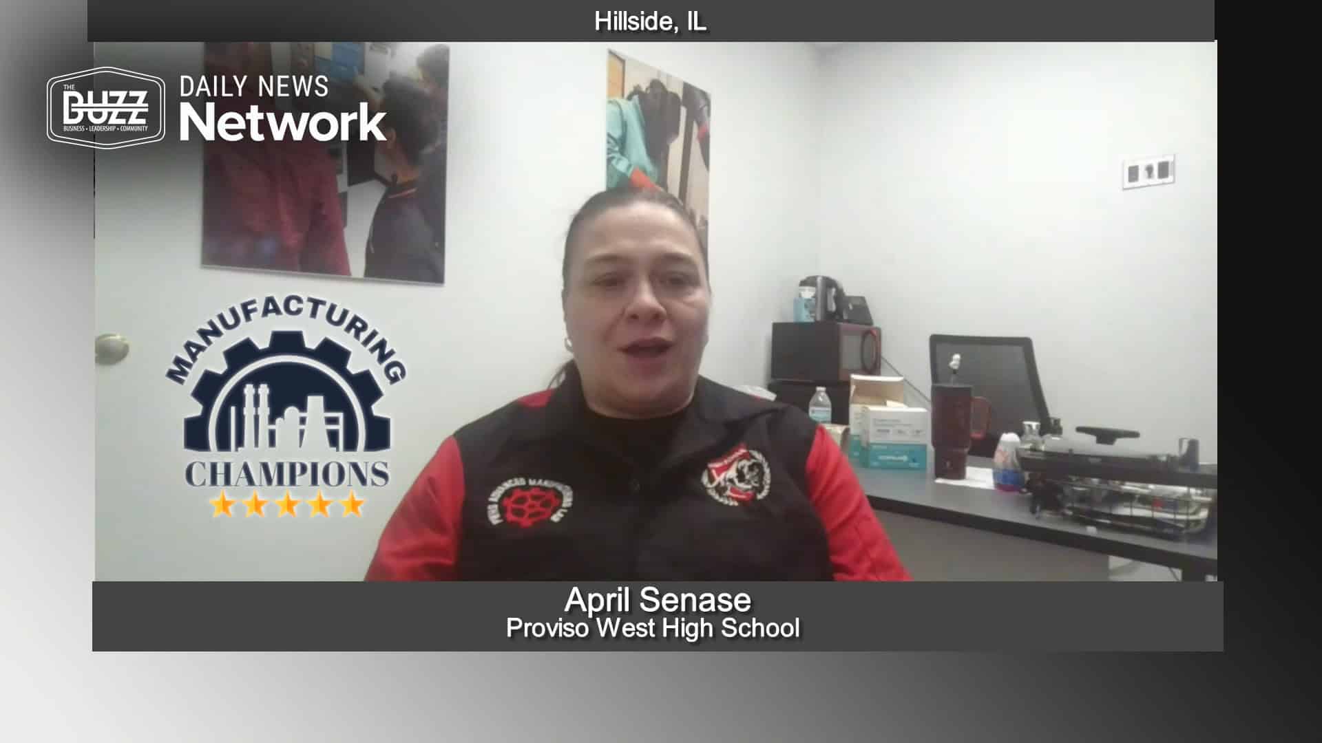 Manufacturing Champions with April Senase of Proviso West High School
