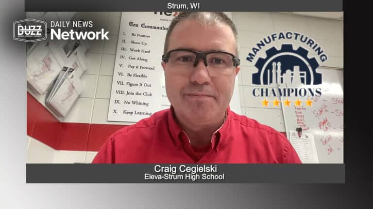 Manufacturing Champions with Craig Cegielski of Eleva-Strum High School